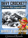 Davy Crockett by Robert E. Hollmann eBook